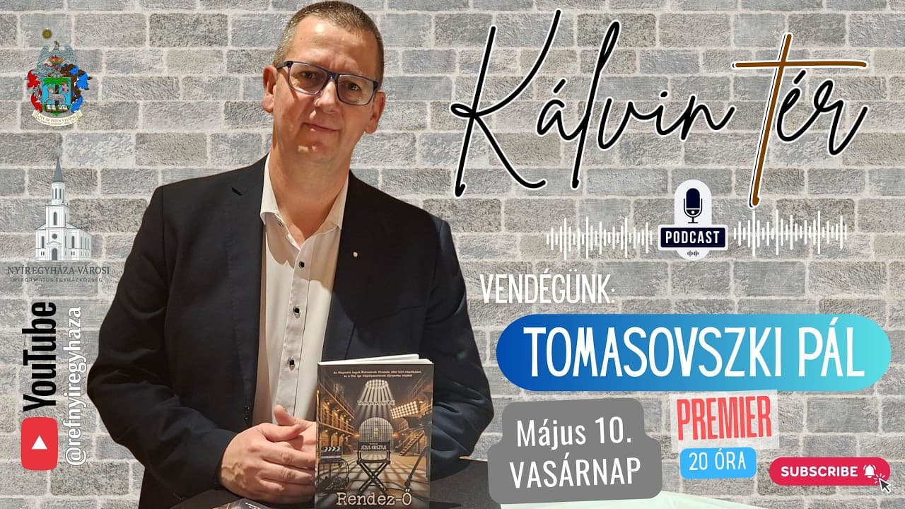 A 21. századi tékozló fiú Vendégünk: Tomasovszki Pál