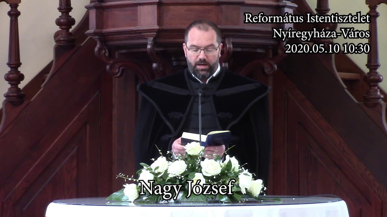 Istentisztelet NyVREk 2020.05.10. 10:30