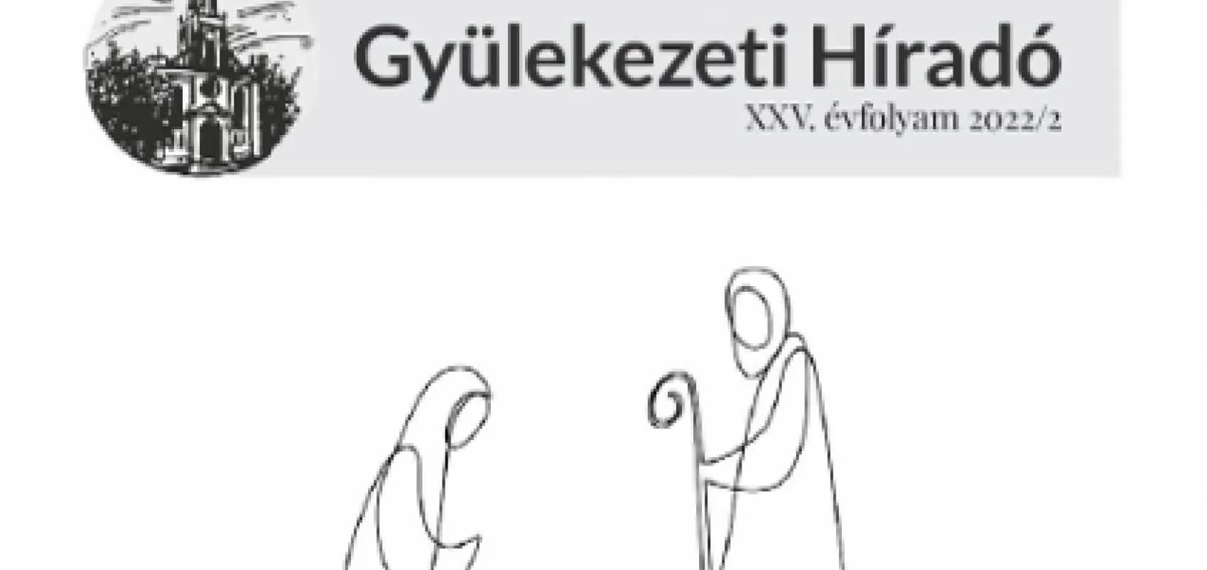 Lapozzon bele a Gyülekezeti Híradó karácsonyi számába! - Nyíregyháza-Városi Református Egyházközség, 2022. december 22.