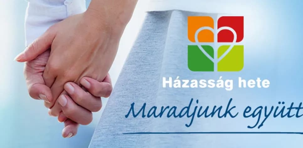 Már lehet jelentkezni a 2022-es Házasság Hetére! - 2022. február 3.